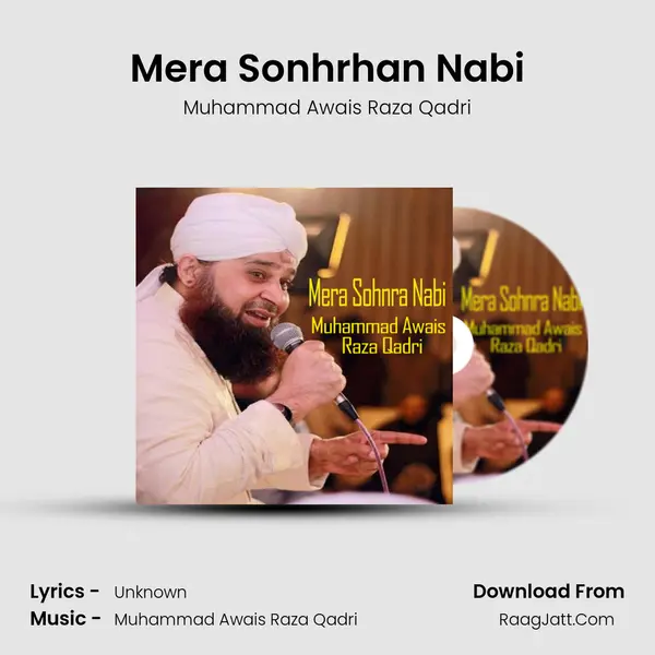 Mera Sonhrhan Nabi mp3 song
