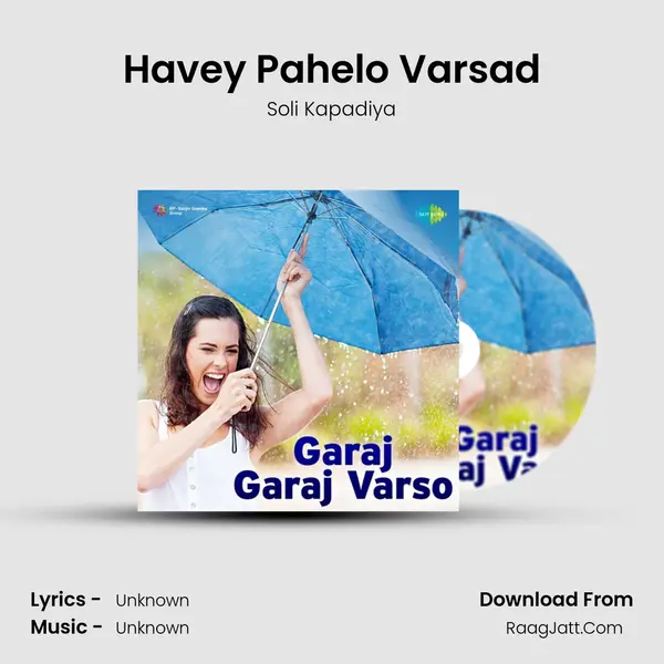Havey Pahelo Varsad Cover