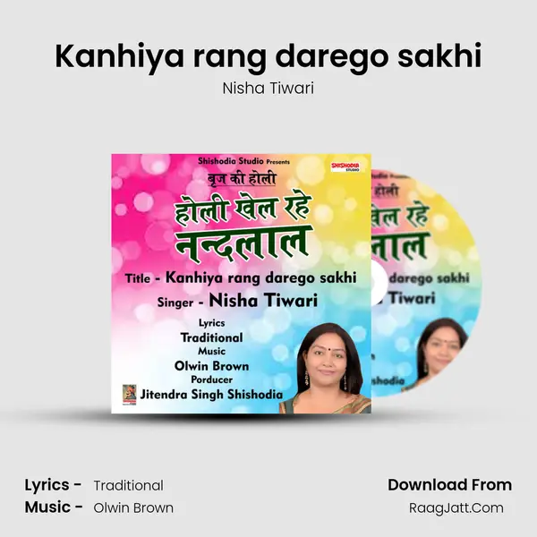 Kanhiya rang darego sakhi mp3 song