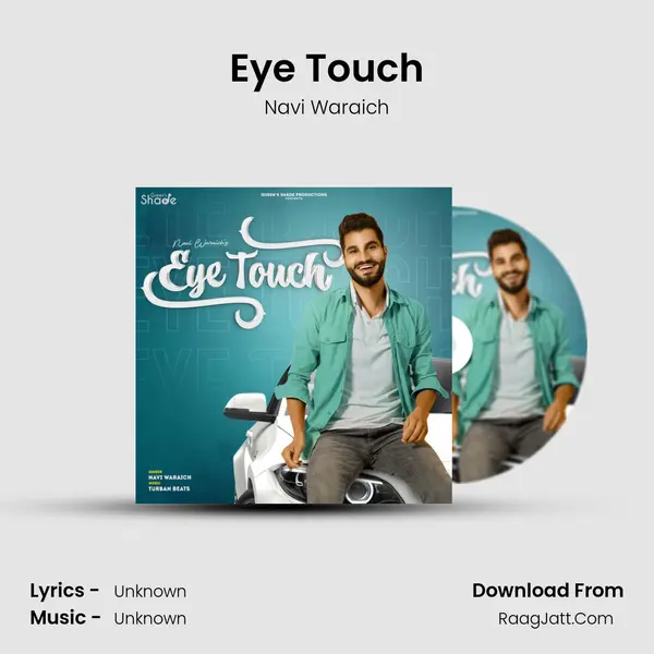 Eye Touch MP3 Song by Navi Waraich Cover