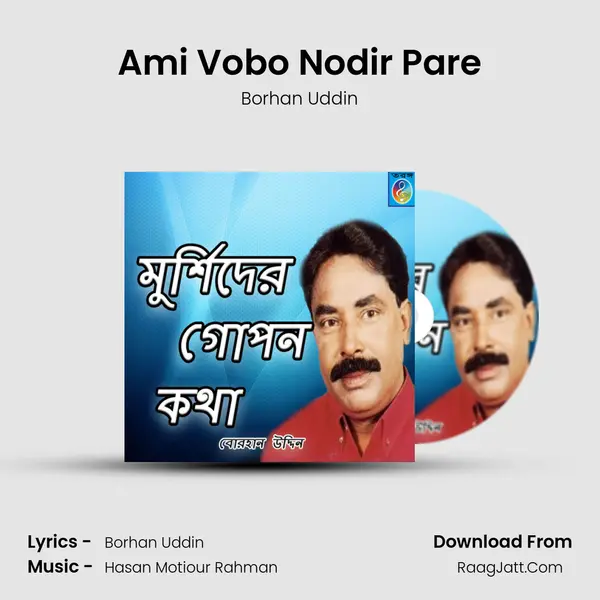 Ami Vobo Nodir Pare mp3 song