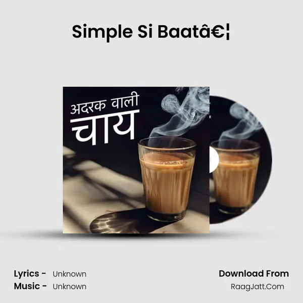 Simple Si Baatâ€¦ MP3 Song by  Cover