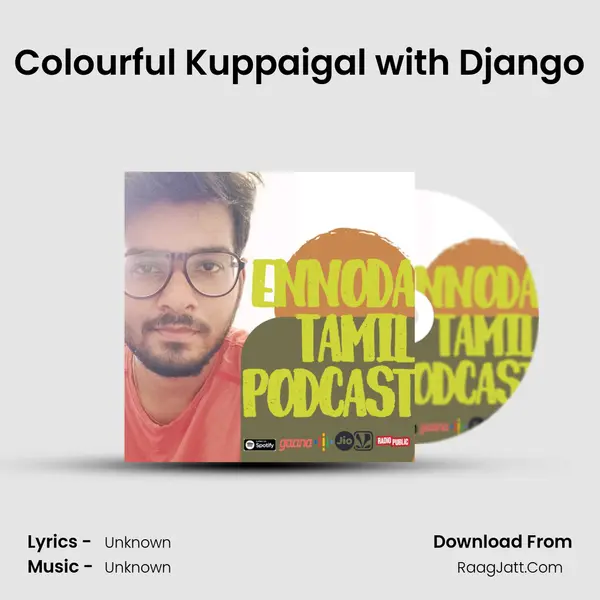 Colourful Kuppaigal with Django MP3 Song by  Cover