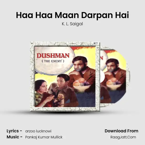 Haa Haa Maan Darpan Hai mp3 song