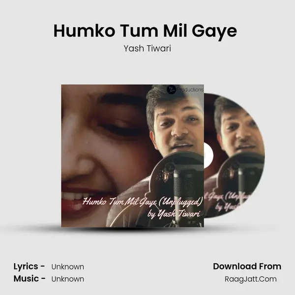 Humko Tum Mil Gaye (Unplugged) mp3 song