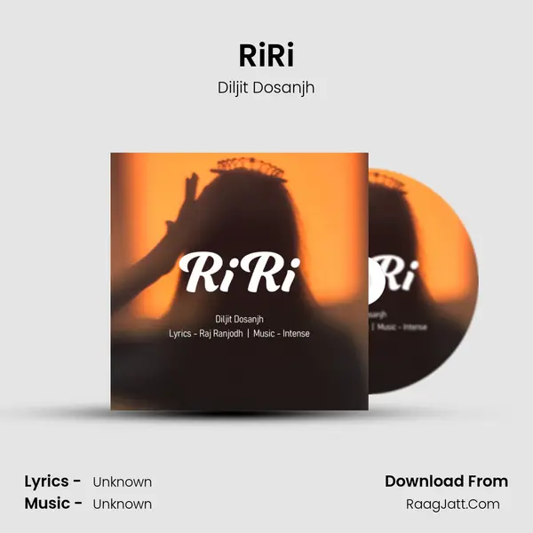 RiRi - Diljit Dosanjh