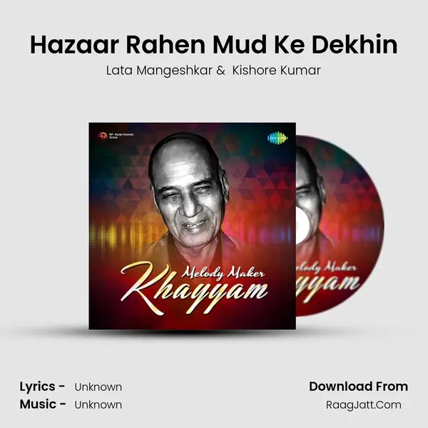 Hazaar Rahen Mud Ke Dekhin Cover