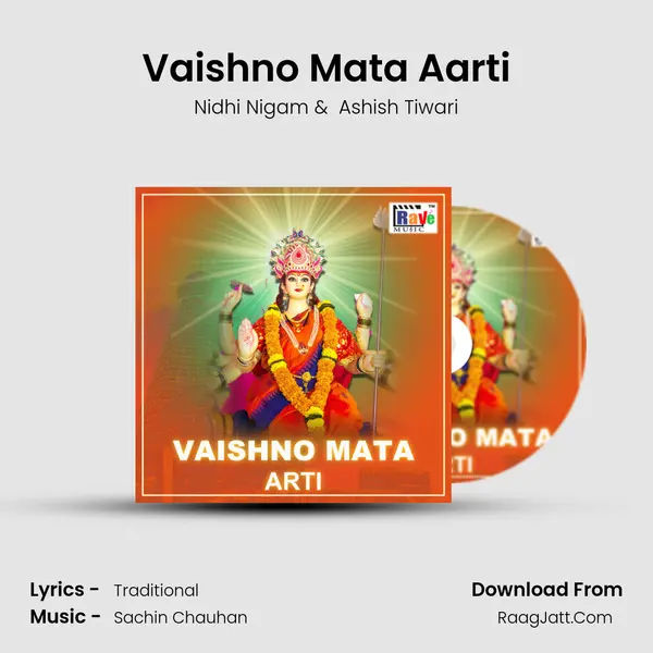 Vaishno Mata Aarti MP3 Song by Nidhi Nigam Cover