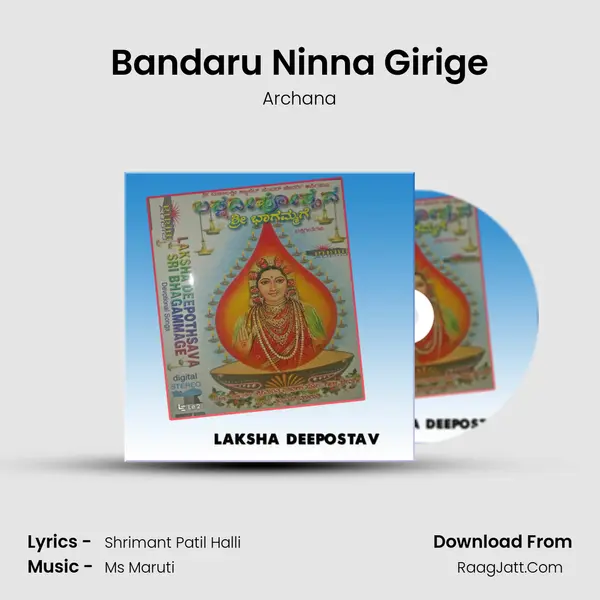 Bandaru Ninna Girige MP3 Song by Archana Cover