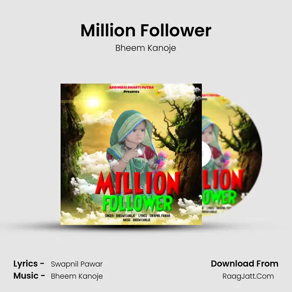 Million Follower MP3 Song by Bheem Kanoje Cover
