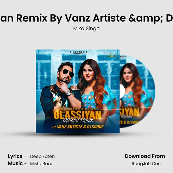Glassiyan Remix By Vanz Artiste &amp; DJ Sordz mp3 song