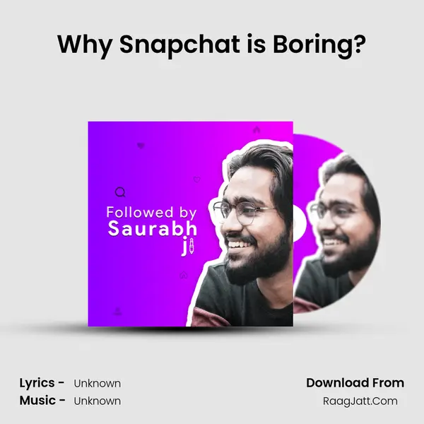 Why Snapchat is Boring? MP3 Song by  Cover