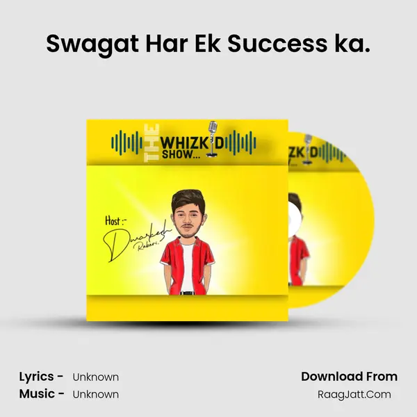 Swagat Har Ek Success ka. MP3 Song by  Cover