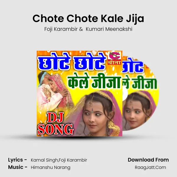 Chote Chote Kale Jija mp3 song