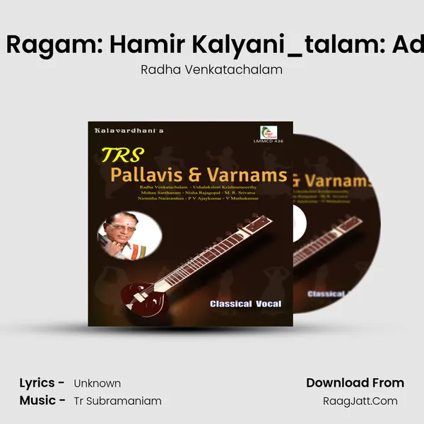 Vigneswaram - Ragam: Hamir Kalyani_talam: Adi-Khanda Gathi MP3 Song by Radha Venkatachalam Cover