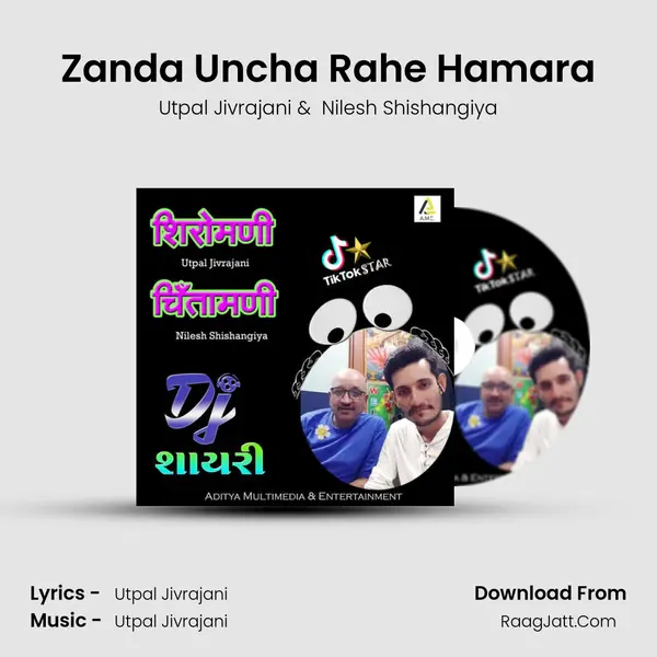 Zanda Uncha Rahe Hamara MP3 Song by Utpal Jivrajani Cover