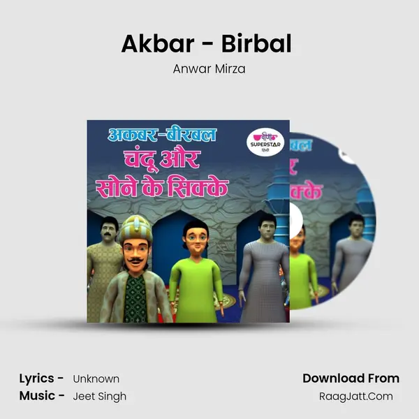Akbar - Birbal (Chandu Or Sone Ke Sikhe) mp3 song