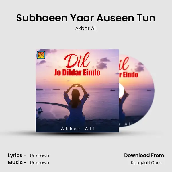 Subhaeen Yaar Auseen Tun mp3 song