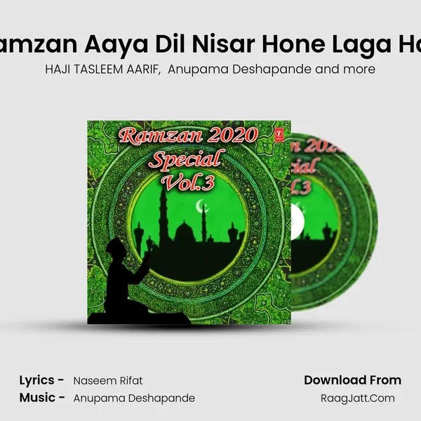 Ramzan Aaya Dil Nisar Hone Laga Hai (From Ramzan Ki Rehmat) mp3 song