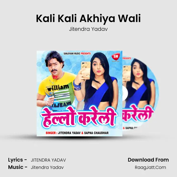 Kali Kali Akhiya Wali MP3 Song by Jitendra Yadav Cover