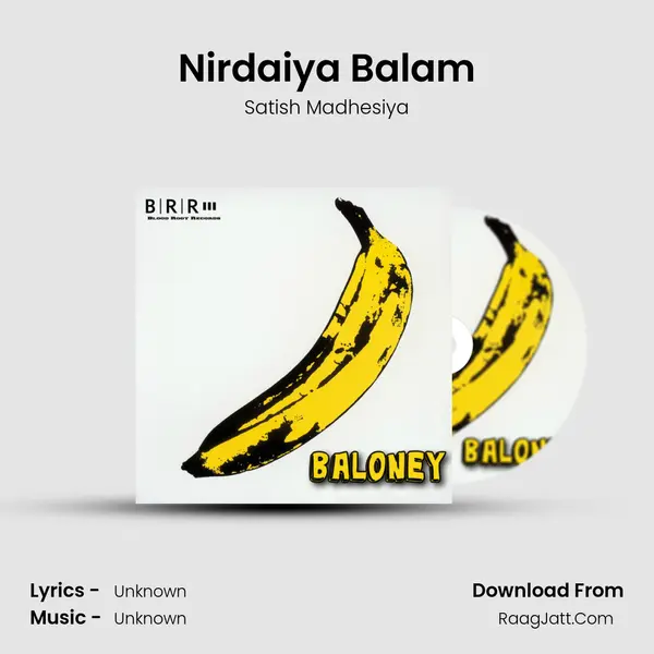 Nirdaiya Balam MP3 Song by Satish Madhesiya Cover