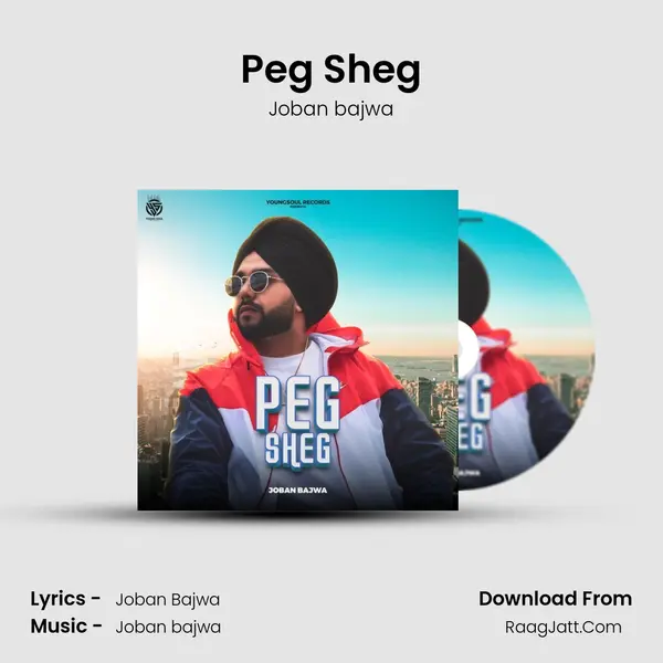 Peg Sheg MP3 Song by Joban bajwa Cover