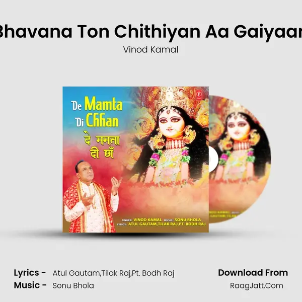 Bhavana Ton Chithiyan Aa Gaiyaan mp3 song