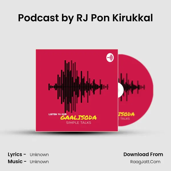 Podcast by RJ Pon Kirukkal MP3 Song by  Cover
