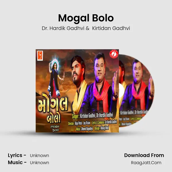 Mogal Bolo - Single - Dr. Hardik Gadhvi