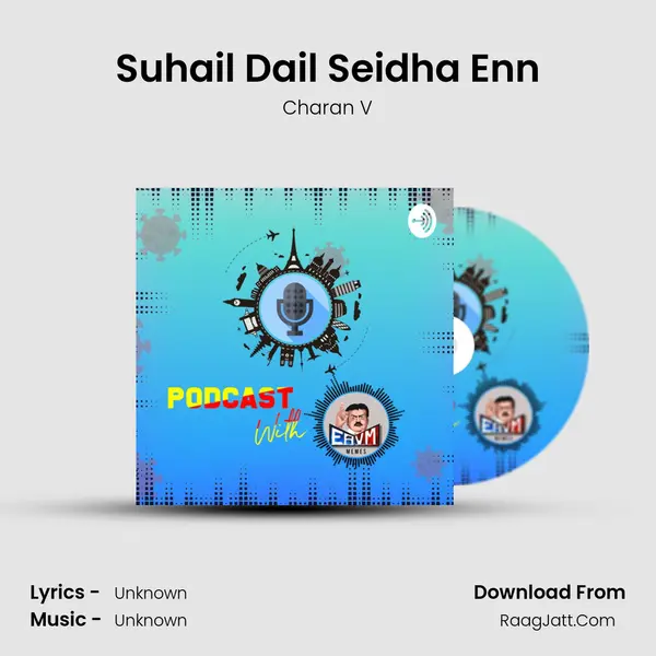 Suhail Dail Seidha Enn MP3 Song by Charan V Cover