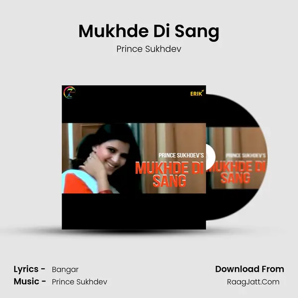 Mukhde Di Sang mp3 song