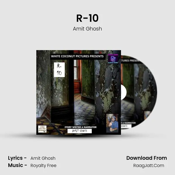 R-10 MP3 Song by Amit Ghosh Cover