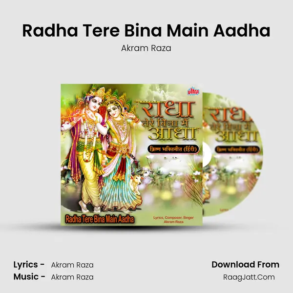 Radha Tere Bina Main Aadha mp3 song