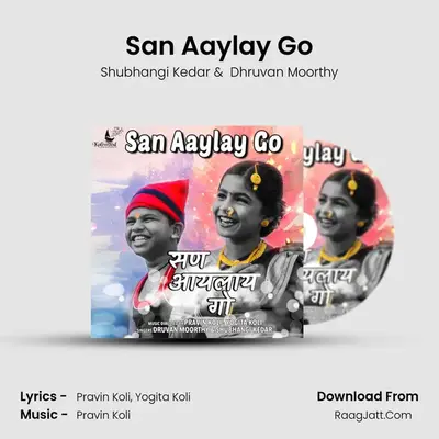 San Aaylay Go mp3 song