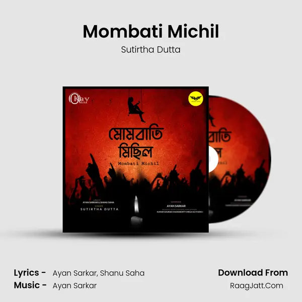 Mombati Michil MP3 Song by Sutirtha Dutta Cover