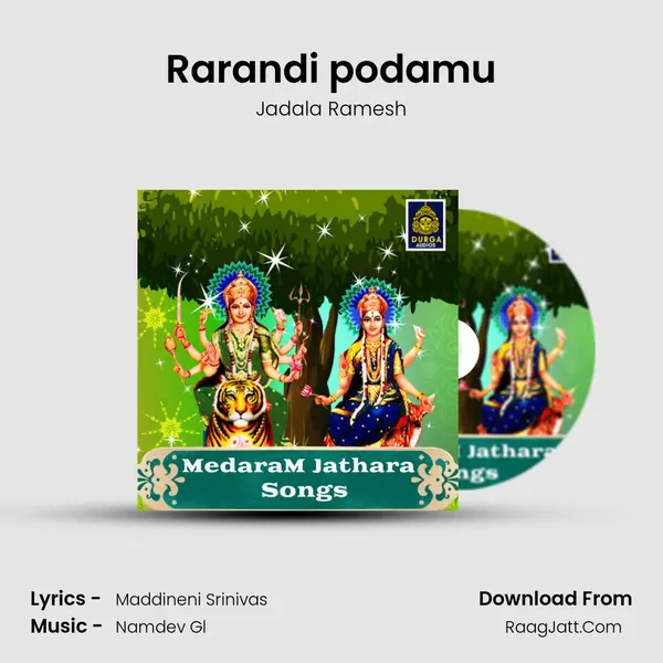 Rarandi podamu MP3 Song by Jadala Ramesh Cover