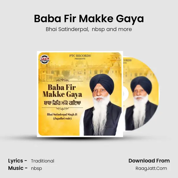 Baba Fir Makke Gaya MP3 Song by Bhai Satinderpal Cover