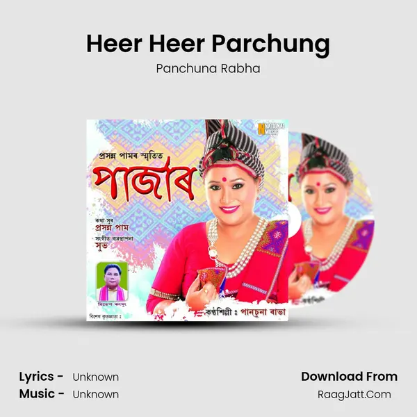 Heer Heer Parchung MP3 Song by Panchuna Rabha Cover