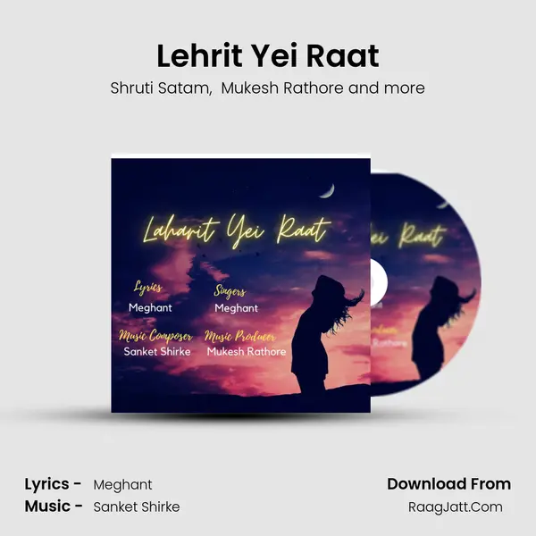 Lehrit Yei Raat MP3 Song by Shruti Satam Cover