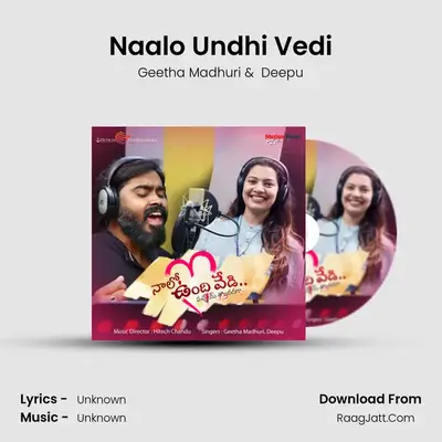 Naalo Undhi Vedi - Single - 