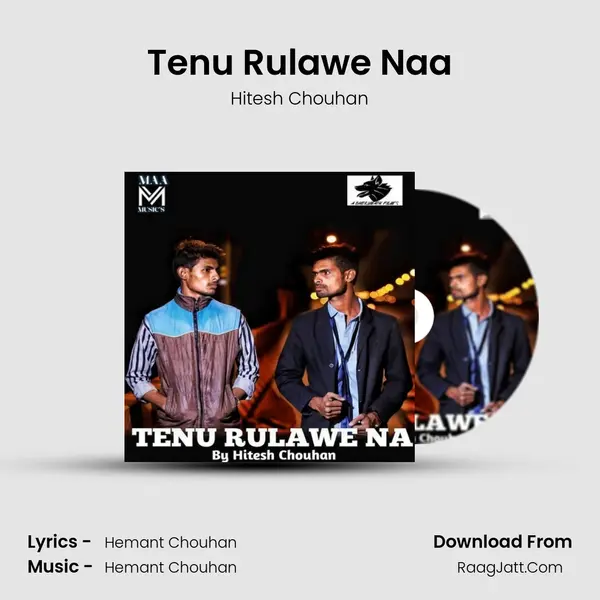 Tenu Rulawe Naa mp3 song