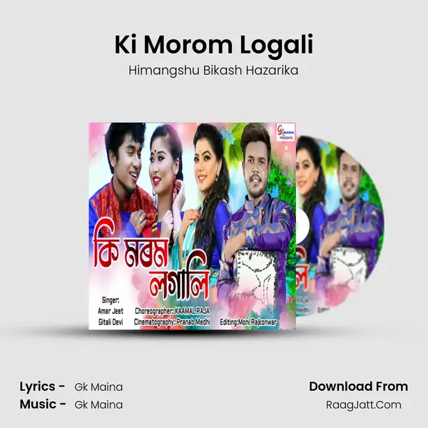 Ki Morom Logali - 