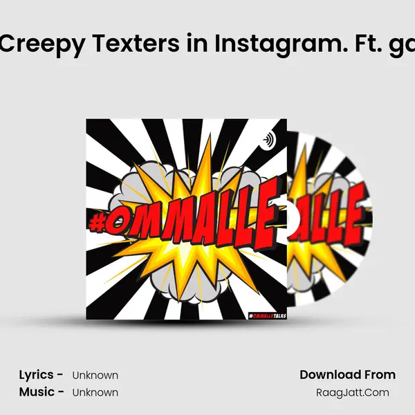 Types of Creepy Texters in Instagram. Ft. gaage bois MP3 Song by  Cover