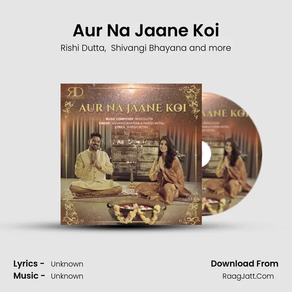 Aur Na Jaane Koi mp3 song