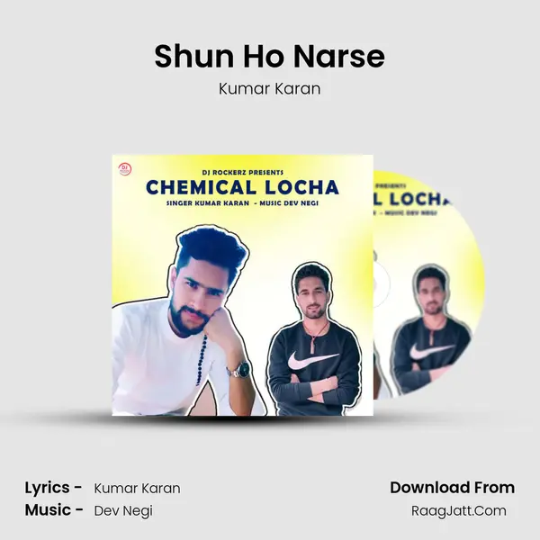 Shun Ho Narse mp3 song