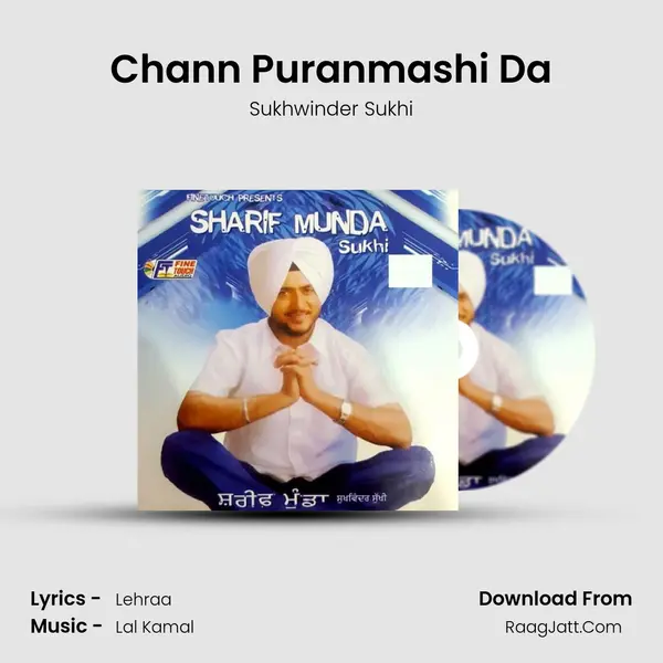 Chann Puranmashi Da MP3 Song by Sukhwinder Sukhi Cover