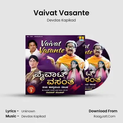 Vaivat Vasante, Vol. 3 - Devdas Kapikad