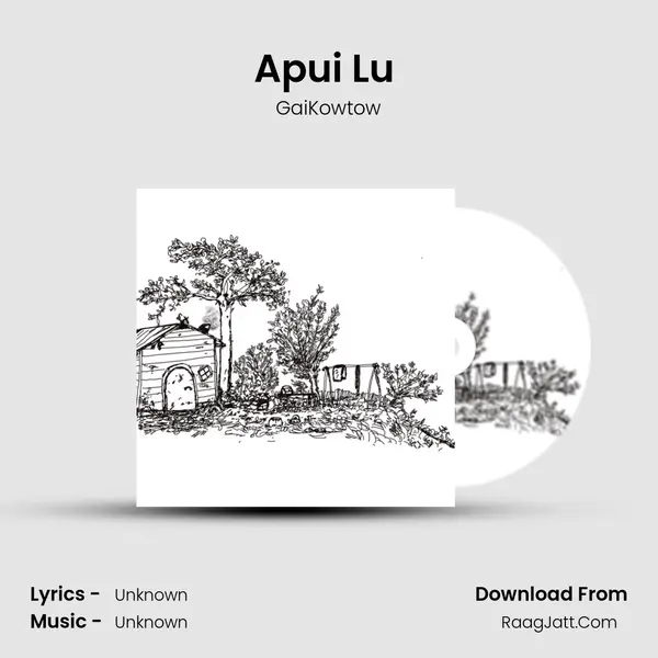 Apui Lu (My Mother's Song) - GaiKowtow