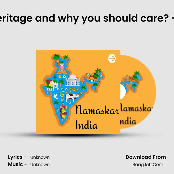 S02 E09.2 Indiaâ€™s heritage and why you should care? - Part 2 | Viviya Reddy |  MP3 Song by  Cover