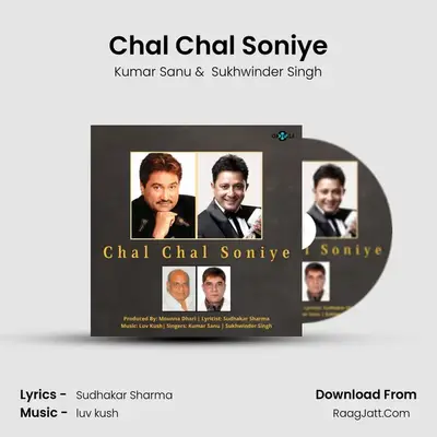 Chal Chal Soniye mp3 song